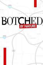 Watch Botched by Nature 0123movies