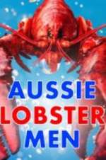 Watch Aussie Lobster Men 0123movies