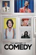 Watch The History of Comedy 0123movies