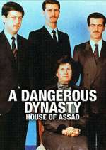 Watch A Dangerous Dynasty: House of Assad 0123movies