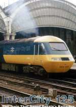Watch Intercity 125: The Train That Saved Britain's Railways 0123movies