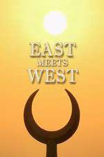 Watch East Meets West 0123movies