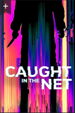 Watch Caught in the Net 0123movies