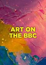 Watch Art on the BBC 0123movies