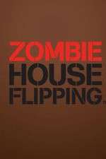 Watch Zombie House Flipping 0123movies