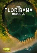 Watch Floribama Murders 0123movies