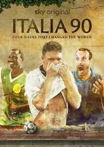 Watch Italia 90: Four Weeks That Changed the World 0123movies