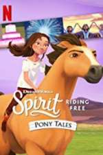 Watch Spirit Riding Free: Pony Tales 0123movies
