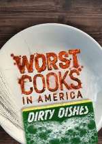 Watch Worst Cooks in America: Dirty Dishes 0123movies