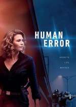 Watch Human Error 0123movies