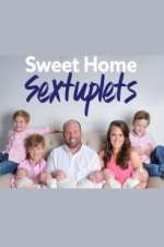 Watch Sweet Home Sextuplets 0123movies