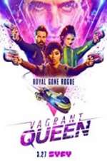 Watch Vagrant Queen 0123movies