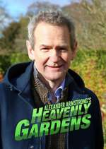 Watch Heavenly Gardens with Alexander Armstrong 0123movies