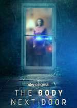 Watch The Body Next Door 0123movies