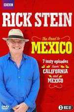 Watch Rick Stein's Road To Mexico 0123movies