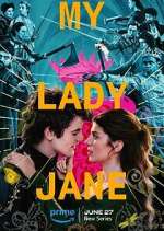 Watch My Lady Jane 0123movies