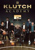 Watch Klutch Academy 0123movies