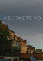 Watch Welcome to Rio 0123movies