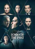 Watch Echoes of the Past 0123movies