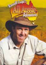 Watch Russell Coight's All Aussie Adventures 0123movies