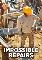 Watch Impossible Repairs 0123movies