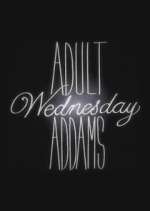 Watch Adult Wednesday Addams 0123movies