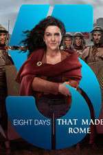 Watch Eight Days That Made Rome 0123movies