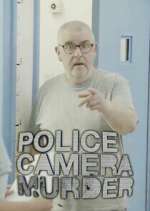 Watch Police, Camera, Murder 0123movies