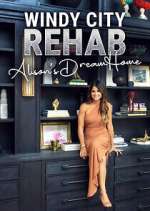 Watch Windy City Rehab: Alison's Dream Home 0123movies