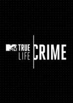Watch True Life Crime 0123movies