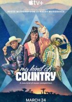 My Kind of Country 0123movies