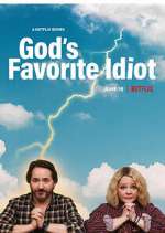 Watch God's Favorite Idiot 0123movies