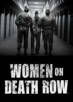 Watch Women on Death Row 0123movies