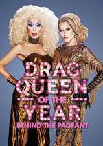 Watch Behind the Drag Queen of the Year Pageant Competition Award Contest Competition 0123movies