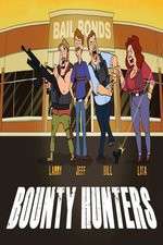 Watch Bounty Hunters 0123movies