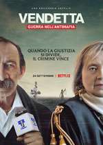 Watch Vendetta: Guerra nell'antimafia 0123movies