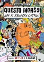 Watch Questo mondo non mi renderà cattivo 0123movies