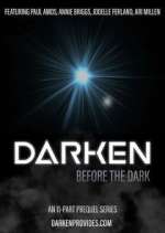 Watch Darken: Before the Dark 0123movies