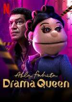 Watch Abla Fahita: Drama Queen 0123movies