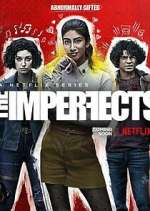 Watch The Imperfects 0123movies