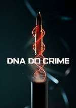 Watch DNA do Crime 0123movies