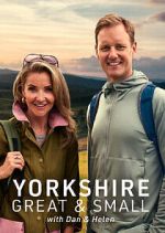 Watch Yorkshire Great and Small with Dan and Helen 0123movies