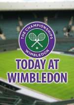 Watch Today at Wimbledon 0123movies