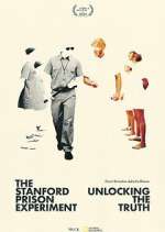 Watch The Stanford Prison Experiment: Unlocking the Truth 0123movies