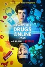 Watch How to Sell Drugs Online: Fast 0123movies
