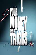 Watch Your Money Their Tricks 0123movies