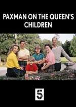 Watch Paxman on the Queen's Children 0123movies