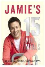 Watch Jamie's 15 Minute Meals 0123movies