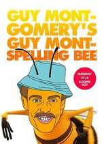 Watch Guy Montgomery's Guy Mont Spelling Bee 0123movies