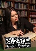 Watch Raiders of the Lost Past with Janina Ramirez 0123movies